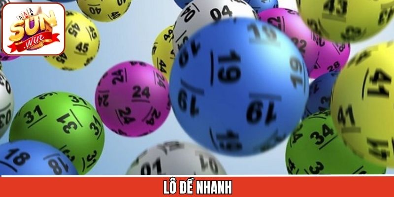 Lô Đề Nhanh Sunwin - Đặt Cược Siêu Tốc, Nhận Về Lãi Khủng