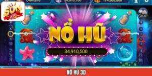 Nổ Hũ 3D Sunwin - Cá Cược Đỉnh Cao, Săn Jackpot Tiền Tỷ